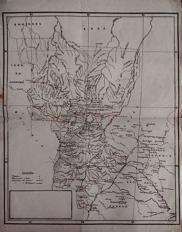 Mapa Antigo, Estradas de Ferro e Rodagem do Amazonas, Pará, Mato Grosso, Goiás, Minas Gerais, São Paulo e Paraná.