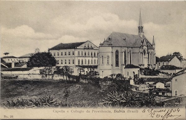 Bahia – Capella e Collegio da Providencia. Cartão Postal antigo original,  1904
