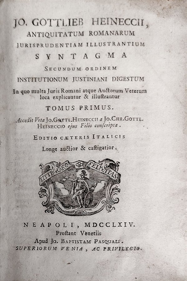 Direito - Livro Raro de 1764,  Jurisprudentiam Illustrantium Syntagma, de Johann Gottlieb Heineccius