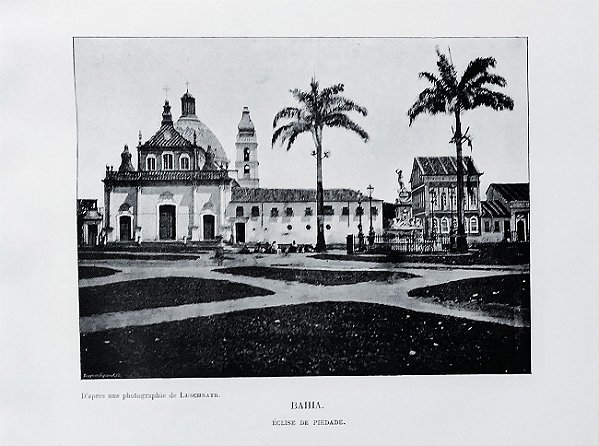 Bahia, Igreja da Piedade - Gravura Original de 1889, Bahia, Rougeron Vignerot - Paris