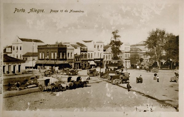 Rio Grande do Sul – Porto Alegre – Praça 15 de Novembro -  Cartão Postal antigo original