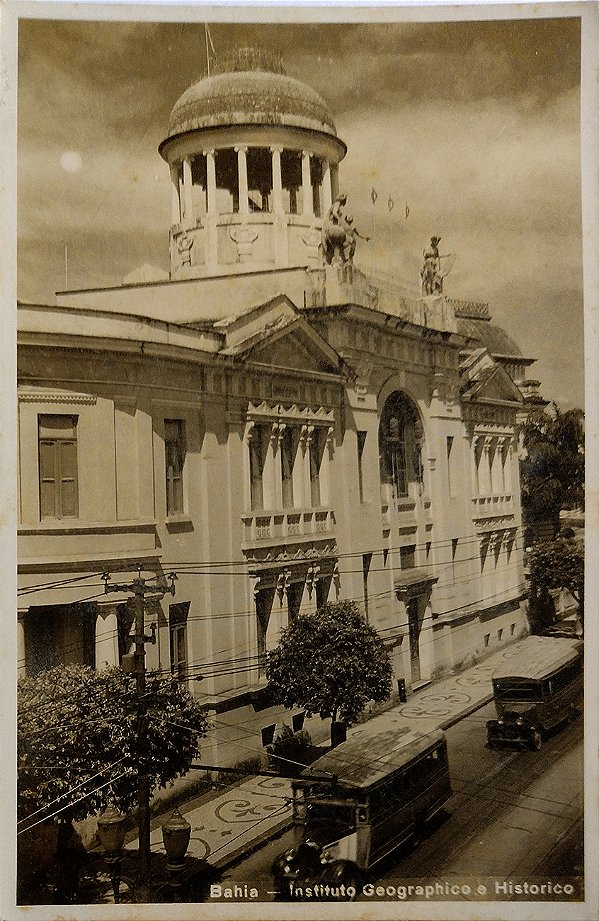 Bahia - Salvador -  Instituto Geográfico e Histórico - Cartão Postal antigo original