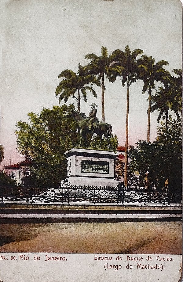 Rio de Janeiro - Estátua do Duque de Caxias, Largo do Machado - Cartão Postal Antigo, Original da época, Circulado