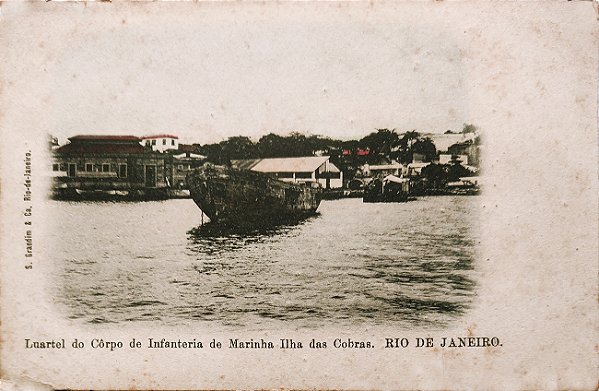 Rio de Janeiro - Quartel da Marinha, Ilha das Cobras - Cartão Postal Antigo, Não Circulado