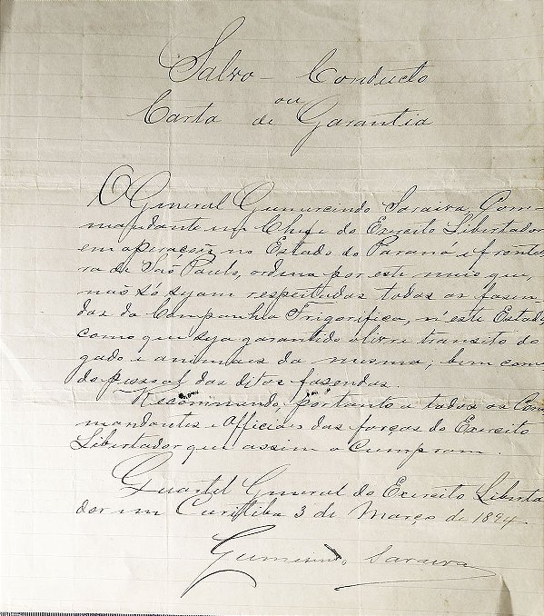 Salvo Conduto Assinado por Gumercindo Saraiva, Revolução Federalista ou Guerra da Degola – Original de 1894