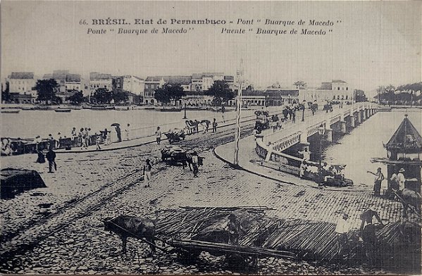 Pernambuco - Recife, Ponte Buarque de Macedo, Pessoas e Carroças - Cartão Postal Antigo