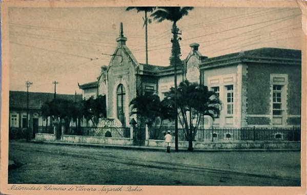 Bahia - Salvador - Cartão Postal Antigo Original, Maternidade Chimerio O. Nazareth, Não Circulado