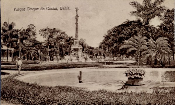 Bahia - Salvador - Parque Duque de Caxias - Cartão Postal Antigo Original, Circulado 1921