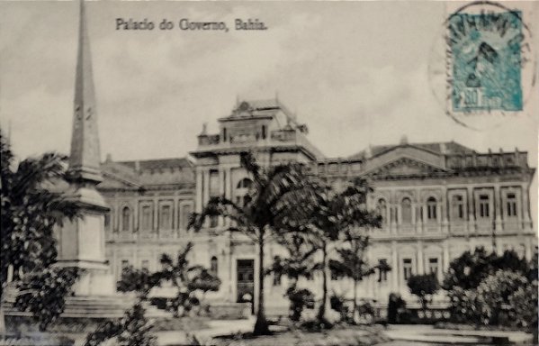 Bahia - Salvador - Palácio do Governo  - Cartão Postal Antigo Original, Circulado 1925