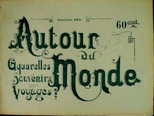 Livro Viagem Autour du Monde -  Brasil - Imagens Tipográficas de Marc Ferrez
