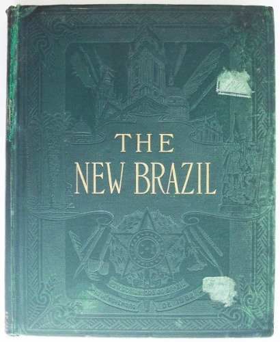 Livro The New Brazil, por  Marie Robinson Wright,  1907