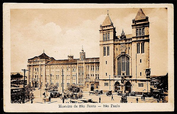 São Paulo - Cartão Postal Antigo Original, Mosteiro de São Bento com Carros e Carroças