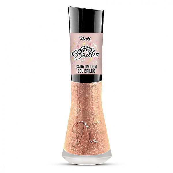 Esmalte Nati Meu Brilho Cada Um Com Seu Brilho