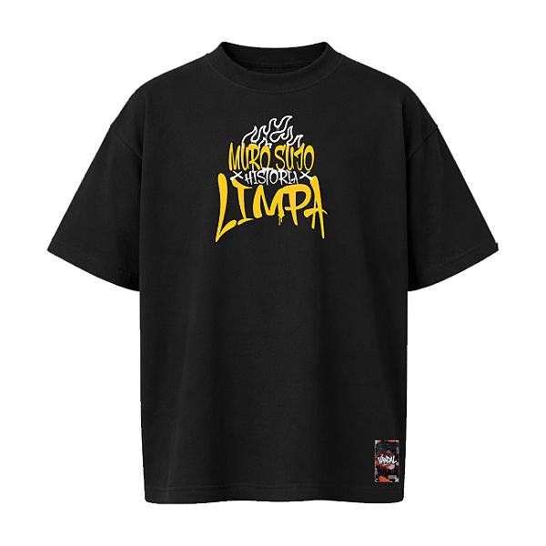 Camiseta Oversize - Muro Sujo, História Limpa!