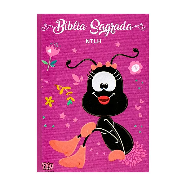 Bíblia Sagrada da Flau - Turma do Smilingüido - Versão NTLH