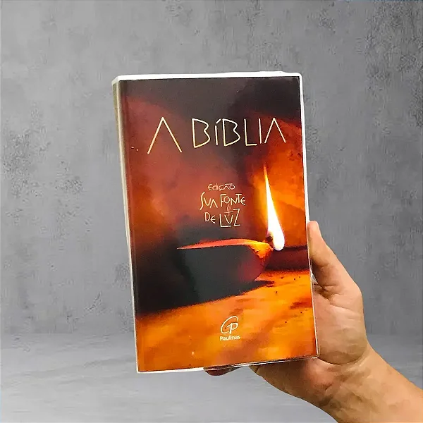 A biblia - Sua fonte de luz