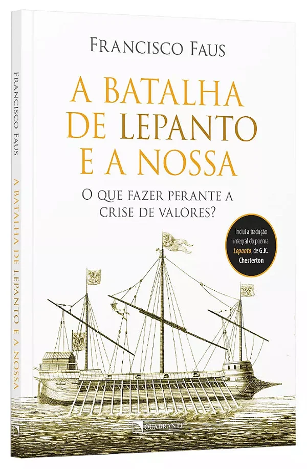 A Batalha de Lepanto e a nossa
