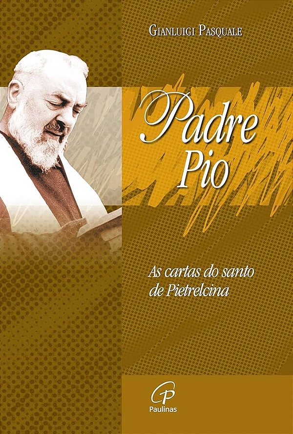 Padre Pio - As Cartas