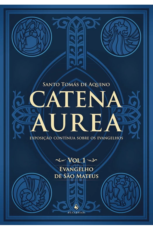 CATENA AUREA VOL 01