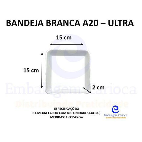 BANDEJA BRANCA A20 (B1 MEDIA) C/400 ULTRA 15X15X2,0