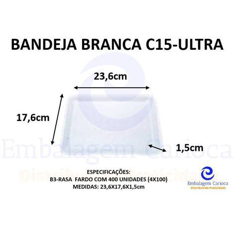 BANDEJA BRANCA C15 (B3 RASA) C/400 ULTRA 23,6X17,6X1,5