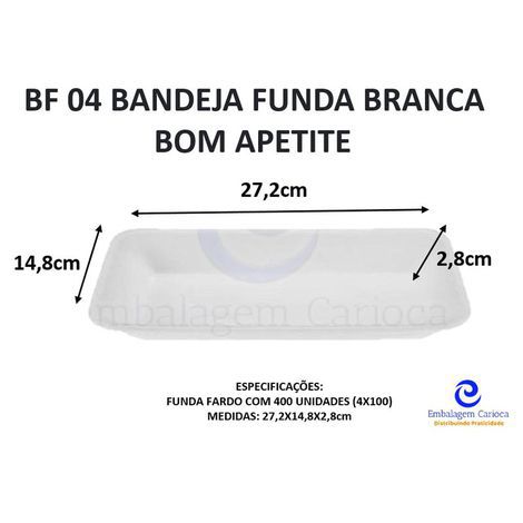 BF 04 BANDEJA FUNDA BRANCA 272X148X28MM B4 FUNDA C/400 BOM APETITE
