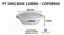 PT 104Q BASE QUADRADA 1100ML FD.100 COPOBRAS 18,7X7,2