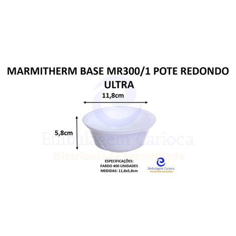 MARMITHERM BASE MR300/1 POTE REDONDO EPS C/400 ULTRA 11,8X5,8