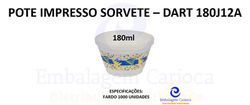 POTE IMPRESSO SORVETE 180ML 40X25 DART 180J12A