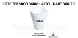 POTE TERMICO 360ML ALTO 20X25 DART 360J20