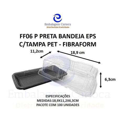 FF06 P PRETA BANDEJA EPS FIBRAFORM 18,9X11,2X6,3CM C/TAMPA PET CX100UN