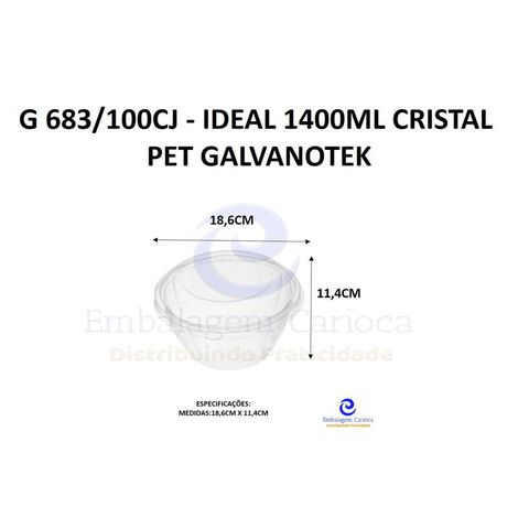 G 683/100CJ - IDEAL 1400ML CRISTAL PET GALVANOTEK