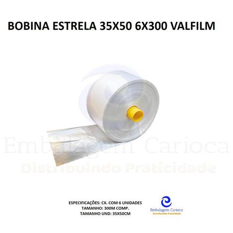 BOBINA ESTRELA 34X50 6X300 VALFILM