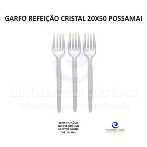 GARFO REFEICAO (LANCHE) CRISTAL 20X50 POSSAMAI