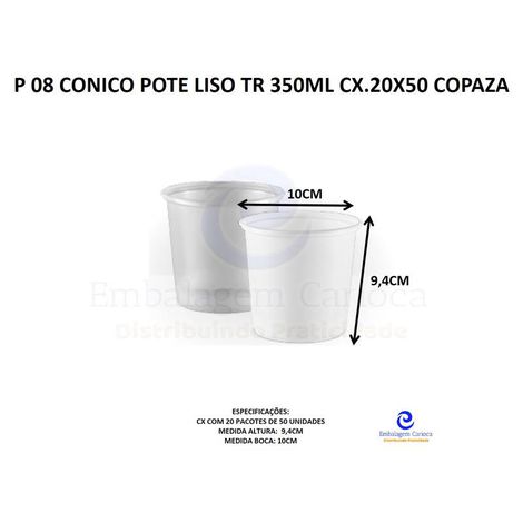 P 08 CONICO POTE LISO TR 350ML CX.20X50 COPAZA