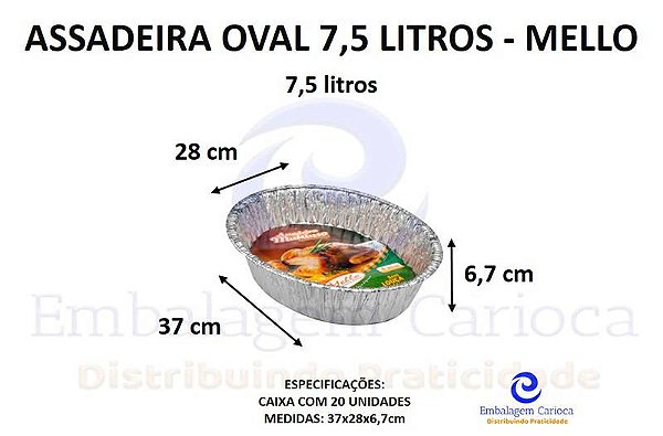 ASSADEIRA OVAL 7,5 LTS CX.20 MELLO