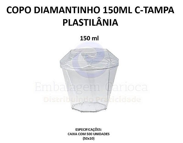 COPO DIAMANTINHO 150ML C/TAMPA 50X10 PLASTILANIA