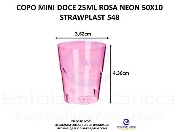 COPO MINI DOCE 25ML ROSA NEON 50X10 STRAWPLAST 548
