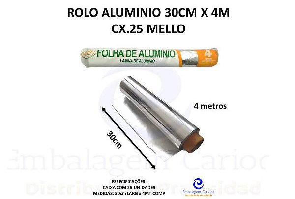 ROLO ALUMINIO 30CM X 4M CX.25 MELLO