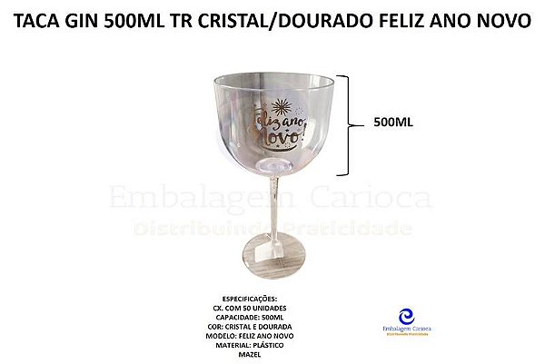 TACA GIN 500ML TR CRISTAL/DOURADO FELIZ ANO NOVO C/50 COD 107 MAZEL