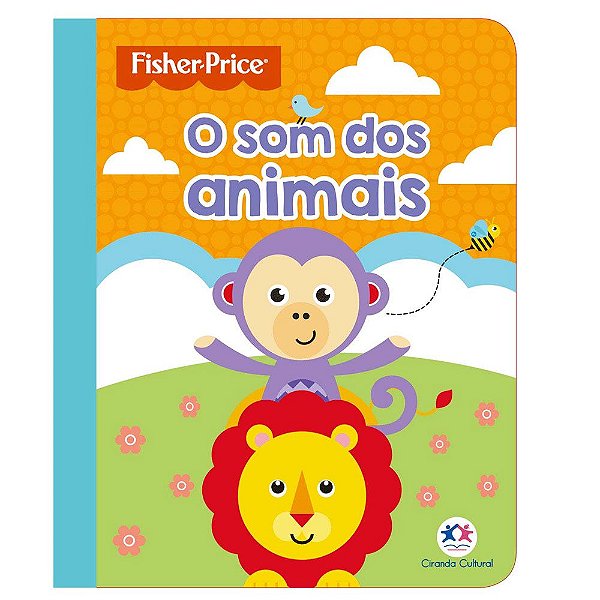 Livro O Som dos Animais Fisher Price