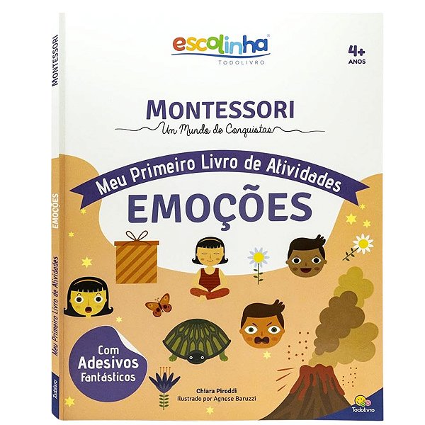 Livro Montessori Emoções Todolivro – Atividades com Adesivos, 3+ Anos