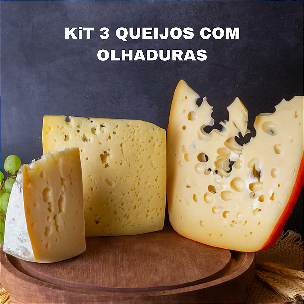 Kit Especial 3 Queijos com Olhaduras