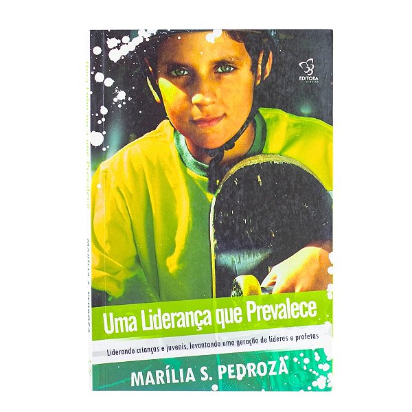 Livro - Uma liderança que prevalece