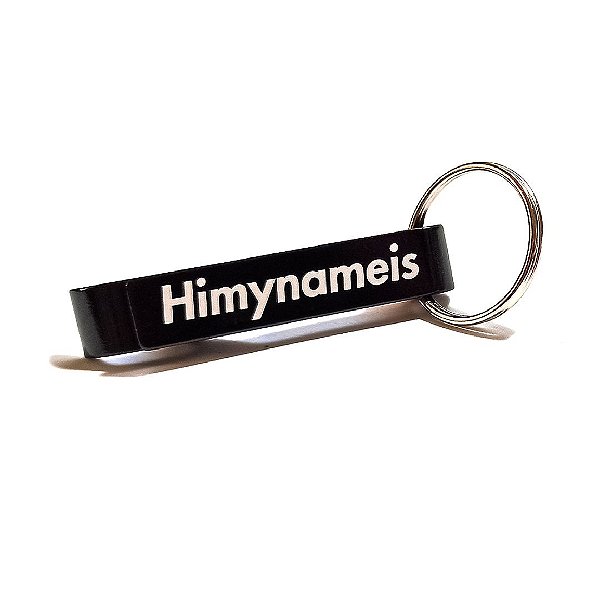 Chaveiro Abridor Himynameis.®