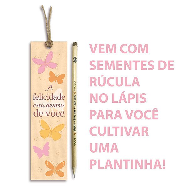 Marca Páginas E Lápis Com Semente de Rúcula A Felicidade - Cartões Gigantes