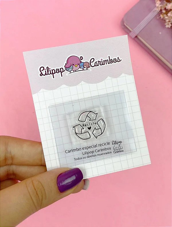 Mini Carimbo Especial Recicle - Lilipop