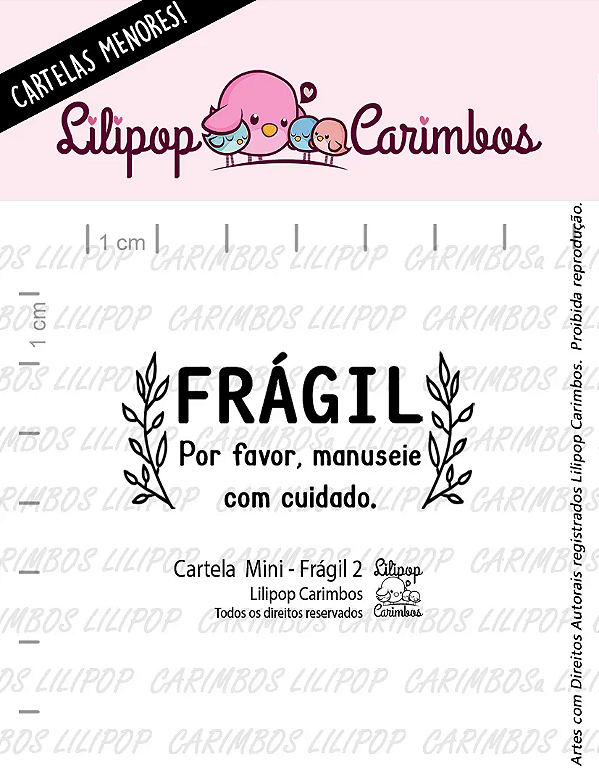 Carimbo Mini Frágil 2 - Lilipop