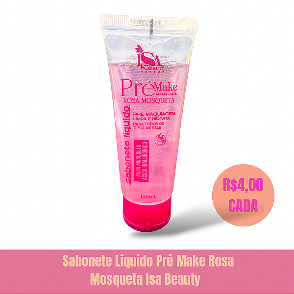 Sabonete Pré Make Rosa Mosqueta Isa Beauty