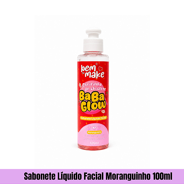 Sabonete Líquido Facial Moranguinho 100ml Bem me Make